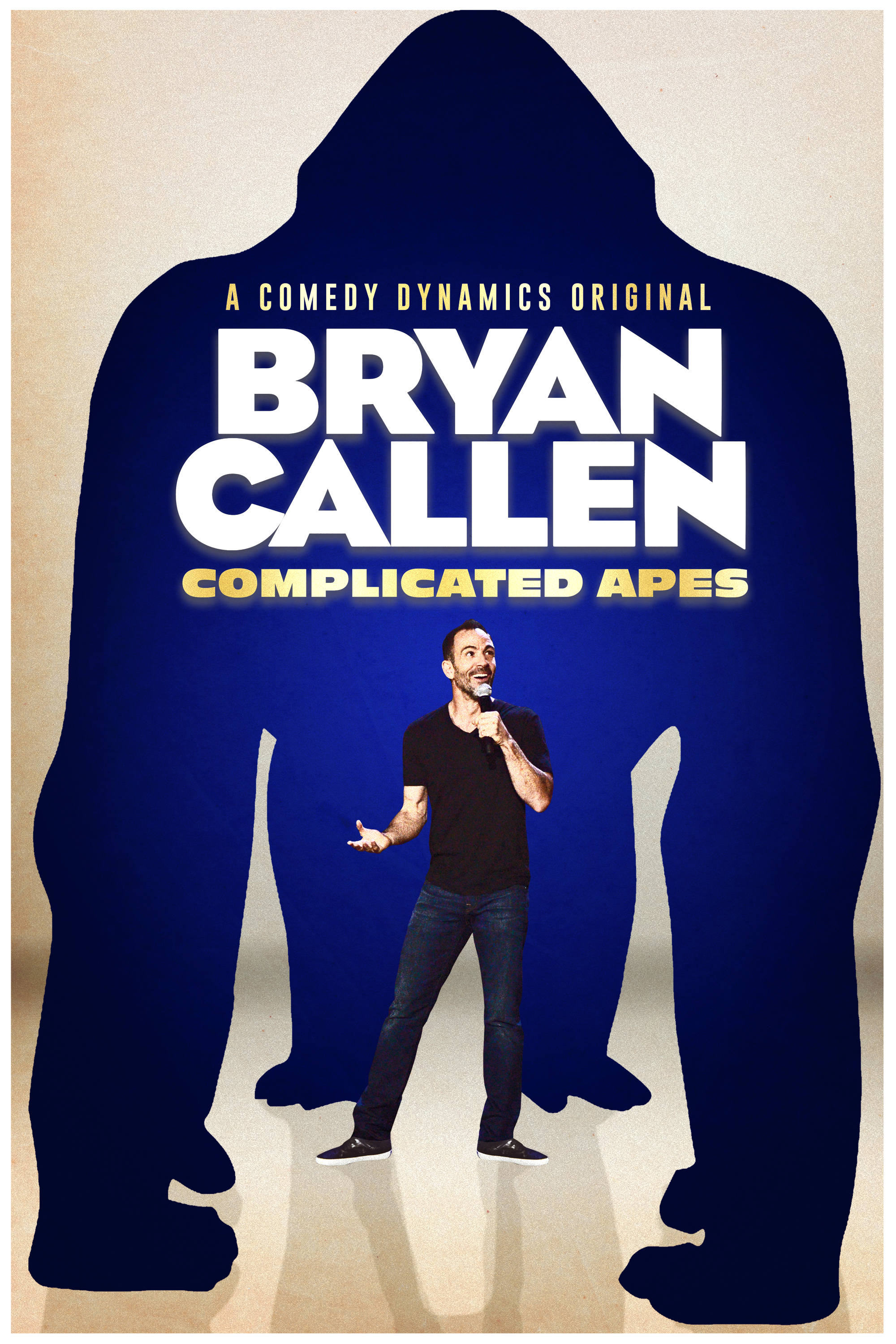     Bryan Callen: Complicated Apes